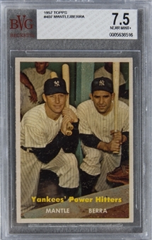 1957 Topps #407 "Yankees Power Hitter" Mantle/Berra - BVG NM+ 7.5